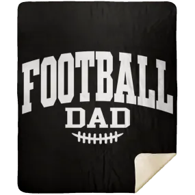 Football Dad MSHM Premium Sherpa Blanket 50x60